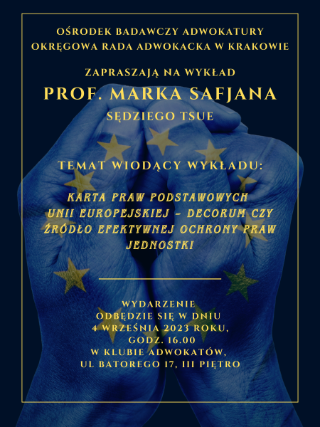 Zaproszenie na spotkanie z prof. Markiem Safjanem w Klubie Adwokatów - Kraków, 4.09.2023, godz. 16.00